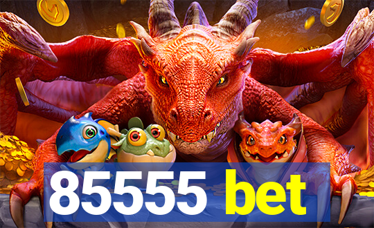 85555 bet
